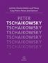 Peter Iljitsch Tschaikowsky: Leichte Klavierstücke und Tänze, Noten, Noten