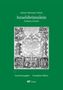 Johann Hermann Schein: Schein: Israelsbrünnlein. Fontana d'Israel. Gesamtausgabe, Noten