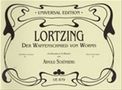 Albert Lortzing: Der Waffenschmied von Worms oder Liebhaber und Nebenbuhler in einer Person für Klavier zu 4 Händen, Noten