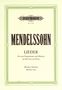 Felix Mendelssohn Bartholdy: Lieder, Noten, Noten