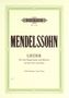 Felix Mendelssohn Bartholdy: Lieder, Noten, Noten