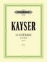 Heinrich Ernst Kayser: 36 Etüden op. 20 "Für die Violine"", Buch