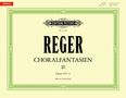 Max Reger (1873-1916): Choralfantasien für Orgel Band 2 : op. 52/1–3, Buch