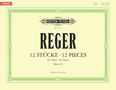 Max Reger: Twelve Pieces Op. 59, Noten