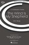 John Burge: The Wind is My Shepherd, Noten
