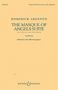 Dominick Argento (1927-2019): The Masque of Angels Suite, Noten