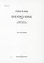 Zoltan Kodaly: Kodály,Z.           :Evening ... /CP /FCh(SSA /GEF, Noten