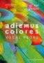 Karl Jenkins (geb. 1944): Adiemus Colores, Noten