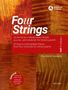 Eva-Maria Neumann: Fo(u)r Strings, Heft 1 -20 leichte bis mittelschwere Stücke aus vier Jahrhunderten für Streichquartett-, Noten