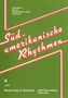 Jürgen Maxim: Südamerikanische Rhythmen, Noten