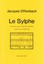Jacques Offenbach: Le Sylphe, Noten