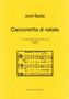 Jozef Swider: Canzonetta di natale für 4- bis 8-stimmigen gemischten Chor a cappella (1990), Noten