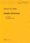 Simon Al-Odeh: Adagio misterioso für großes Orchester op. 2 (2008), Noten