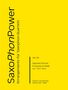 Text: "SaxoPhonPower, Arrangements für Saxophon-Quartett, Vol. 26, Giacomo Puccini, E lucevan le stelle." Gelber Hintergrund., Noten