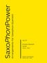 "SaxoPhonPower Arrangements für Saxophon-Quartett. Vol. 27, Ernesto Nazareth, Genial, Walzer/Waltz. Gelber Hintergrund."