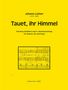 Johann Lütter (1913-1992): Tauet, ihr Himmel für Sopran, Alt und Orgel, Noten