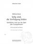 Wilhelm Kienzl (1857-1941): Der Evangelimann B-Dur, Noten