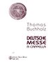 Thomas Buchholz: Deutsche Messe, Noten