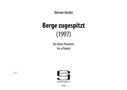 Werner Heider: Berge zugespitzt für einen Pianisten (1997), Noten