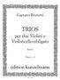 Gaetano Brunetti (1744-1798): 6 Trios für 2 Violinen und Violoncello, Trios 1 und 2 L. 103/104, Noten