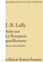 Jean-Baptiste Lully (1632-1687): Suite aus Le Bourgeois gentilhomme, Noten