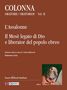 Giovanni Paolo Colonna (1637-1695): L’Assalonne (Modena 1684) - Il Mosè legato di Dio e liberator del popolo ebreo (Modena 1686). Critical Edition, Noten