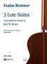 Esaias Reusner der Jüngere: 3 Lute Suites transcribed for Guitar by John W. Duarte, Noten