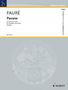 Gabriel Faure: Fauré, Gabriel      :Pavane /SP /FL/GIT /GH, Noten