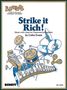 Colin Evans: Strike it Rich!, Noten