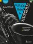 John O'Neill: Jazz Method F Saxophone, Noten