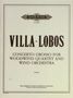 Heitor Villa-Lobos (1887-1959): Concerto Grosso für Holzbläser-Quartett und Blasorchester, Noten