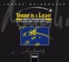 There Is a Light. Gesamtaufnahme, CD
