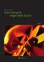 Siegfried Schwab: Folk Picking für Finger-Style Guitar Band 3, Noten
