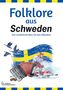 Traditionals: Folklore aus Schweden für Akkordeon Solo, Noten