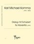 Karl Michael Komma (1913-2012): DIALOG MIT SCHUBERT für Klavier, Violine, Violoncello (1997), Noten