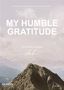 Valentin Gasser: My Humble Gratitude (2024), Noten