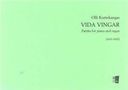 Olli Kortekangas (geb. 1955): Vida vingar (2021 - 2022), Noten