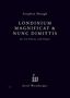 Stephen Hough: Londinium Magnificat & Nunc Dimittis (2007), Noten