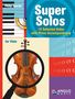 Super Solos, für Viola und Klavier, m. Audio-CD, Noten
