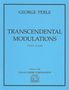 George Perle: Transcendental Modulations (1993), Noten