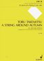 Toru Takemitsu: A String Around Autumn (2006), Noten