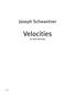 Joseph Schwantner: Velocities (1990 (2007)), Noten