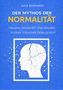 "Julia Reinhardt: Der Mythos der Normalität. Trauma, Krankheit und Heilung in einer toxischen Gesellschaft." Silhouette mit Rissen., Buch