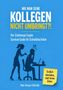 "Wie man seine Kollegen nicht umbringt?! Der (halbwegs) legale Survival-Guide. Endlich überleben, statt hinter Gitter." Silhouetten einer Frau und eines Mannes am Schreibtisch., Buch