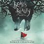 Soman Chainani: Beasts and Beauty: Dangerous Tales, MP3