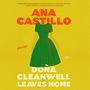 Ana Castillo: Dona Cleanwell Leaves Home: Stories, MP3