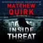 Matthew Quirk: Inside Threat, MP3