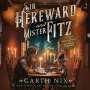 Garth Nix: Sir Hereward and Mister Fitz: Stories of the Witch Knight and the Puppet Sorcerer, MP3