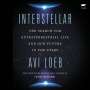 Avi Loeb: Interstellar: The Search for Extraterrestrial Life and Our Future in the Stars, MP3-CD