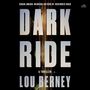 Lou Berney: Dark Ride: A Thriller, MP3-CD